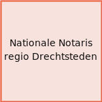 Nationale Notaris regio Drechtsteden